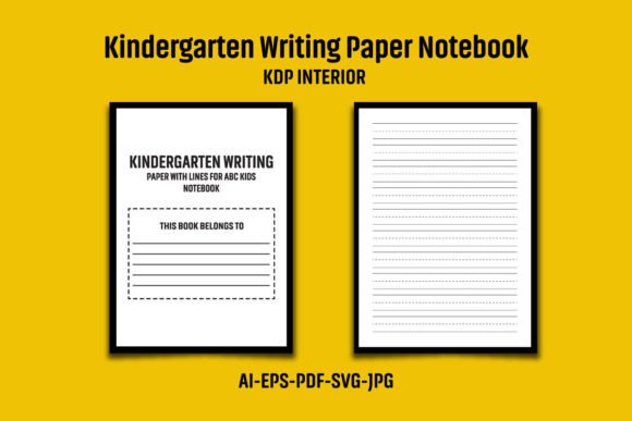 Kindergarten Writing Paper Notebook KDP: Graphics for Kdp Interiors