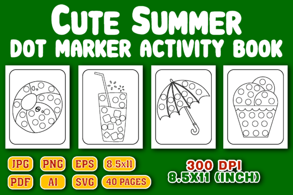 Summer Dot Marker Activity Book: Graphics for KDP Interiors